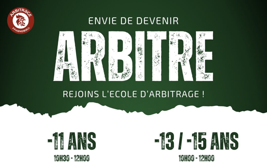 ECOLE D’ARBITRAGE –  Catégories -11 / -13 / -15 ans